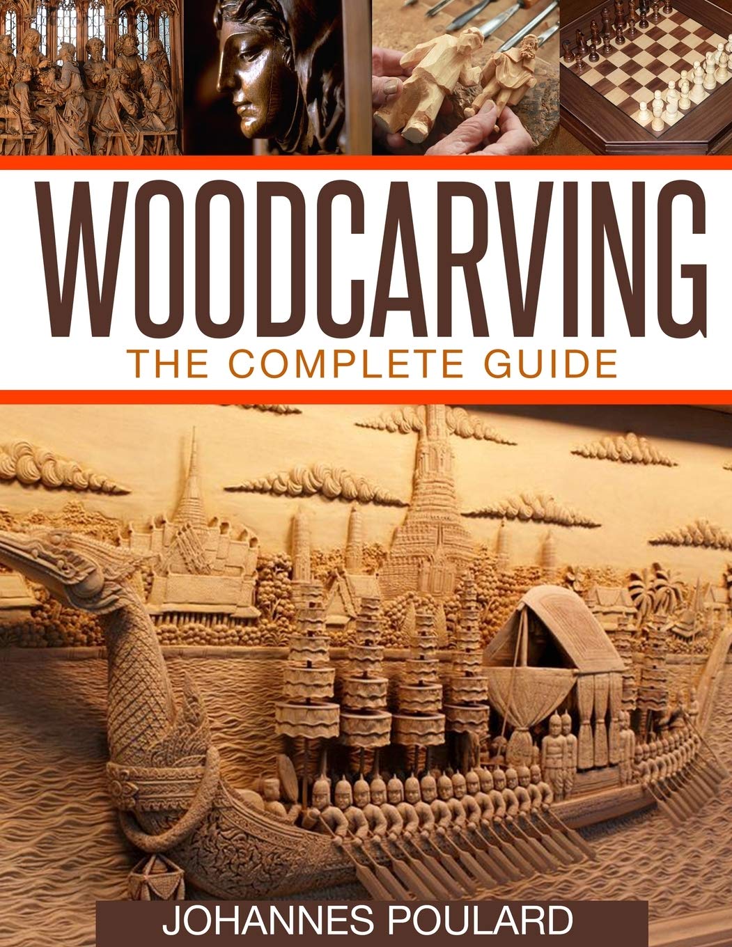 Woodcarving: The Complete Guide to Woodworking & Whittling Createspace Independent Publishing Platform