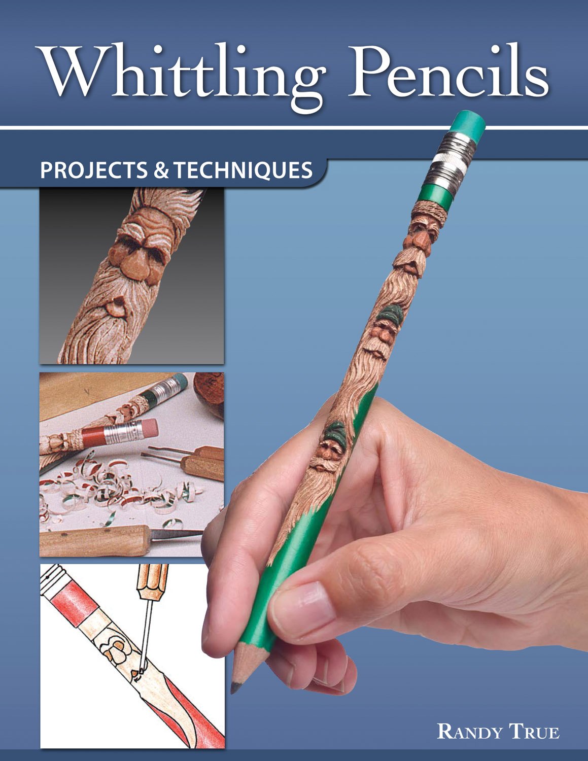 Whittling Pencils: Projects and Techniques (Fox Chapel Publishing) Learn the Slender Craft of Pencil Carving with Step-by-Step Instructions for a Design Originals