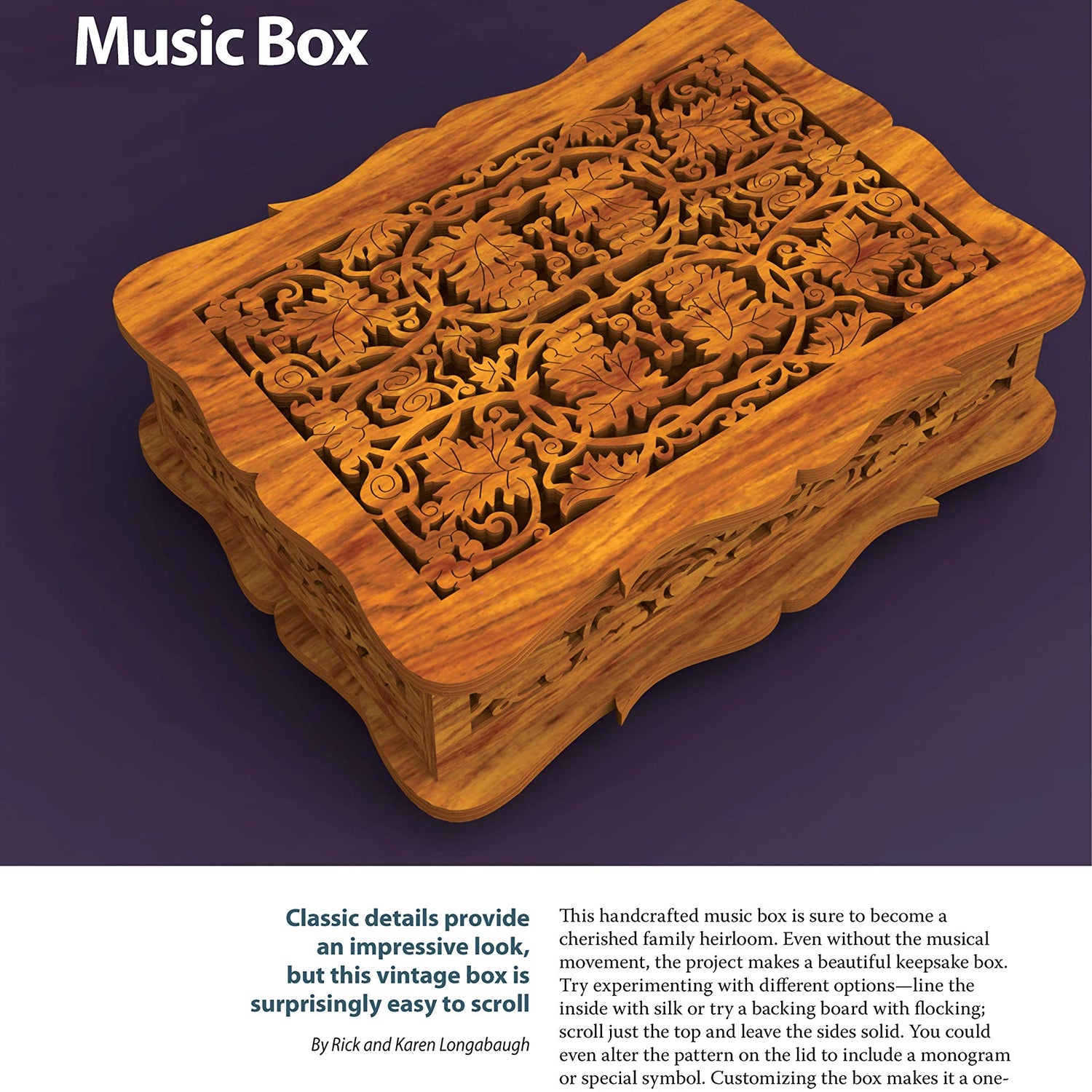 Creating Wooden Boxes on the Scroll Saw: Patterns and Instructions for Jewelry, Music, and Other Keepsake Boxes (Fox Chapel Publishing) 25 Fun Design Originals
