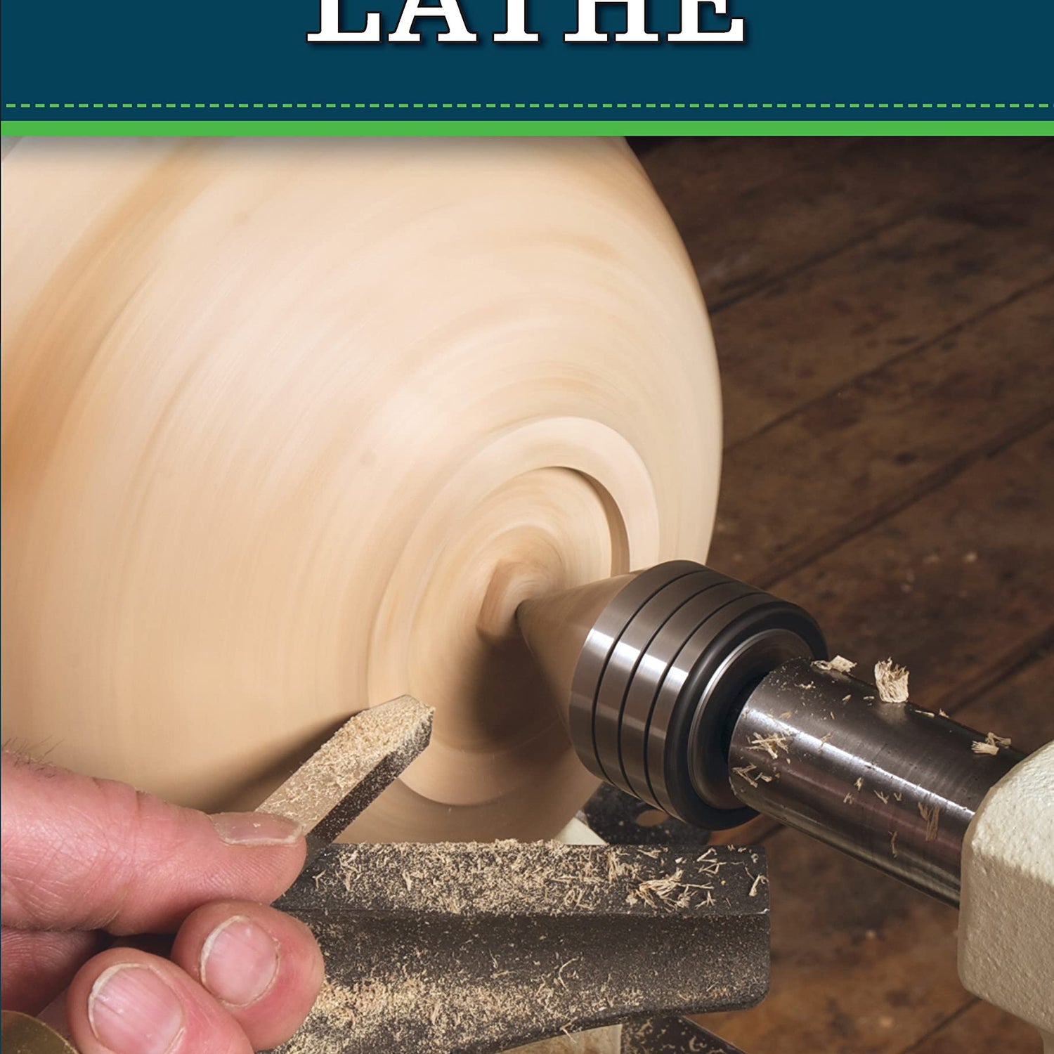 Lathe (Missing Shop Manual): The Tool Information You Need at Your Fingertips (Fox Chapel Publishing) A Woodworker's Basic Introduction to Setup, Design Originals