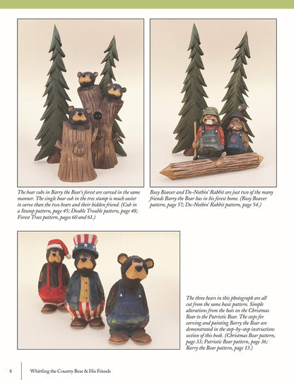Whittling the Country Bear & His Friends: 12 Simple Projects for Beginners (Fox Chapel Publishing) Step-by-Step Instructions & Easy-to-Use Patterns