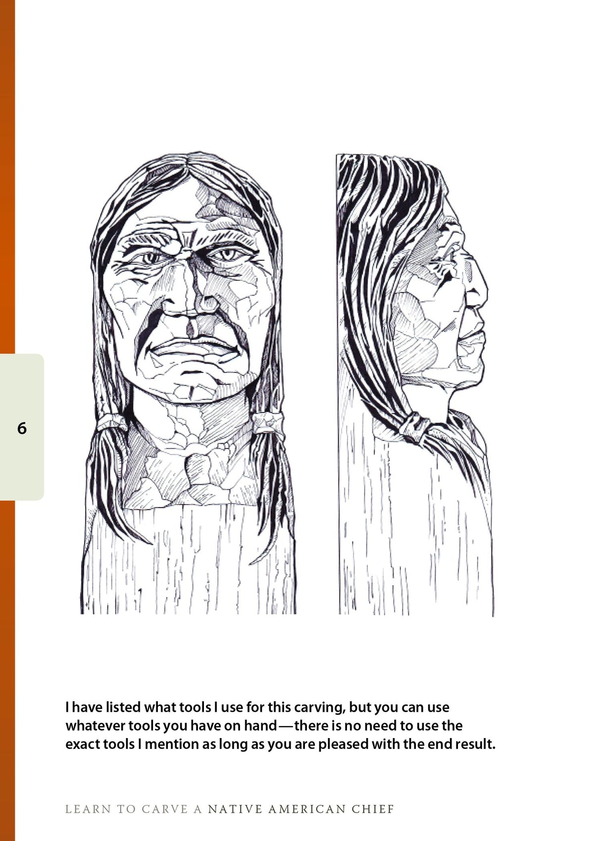 Learn to Carve a Native American Chief: Companion Guide to Native American Study Stick (Fox Chapel Publishing) Harold Enlow's Whittling & Carving Design Originals