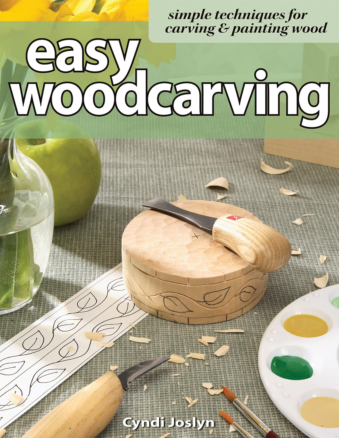 Easy Woodcarving: Simple Techniques for Carving and Painting Wood (Fox Chapel Publishing) Beginner-Friendly Guide to Getting Started; Step-by-Step Design Originals
