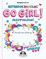 Notebook Doodles Go Girl!: Coloring & Activity Book (Design Originals) 30 Inspiring Designs; Beginner-Friendly Empowering Art Activities for Tweens, Design Originals