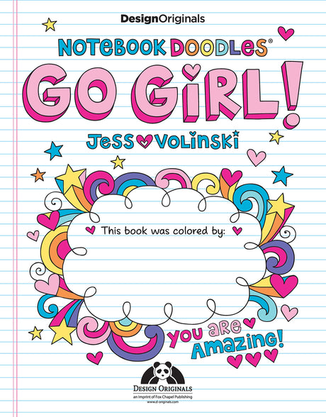 Notebook Doodles Go Girl!: Coloring & Activity Book (Design Originals) 30 Inspiring Designs; Beginner-Friendly Empowering Art Activities for Tweens, Design Originals