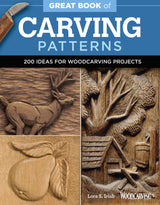 Great Book of Carving Patterns: 200 Ideas for Woodcarving Projects (Fox Chapel Publishing) Design Originals