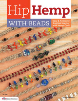 Hip Hemp with Beads: Easy & Awesome Knotted Jewelry with Hemp Cord (Design Originals) Design Originals