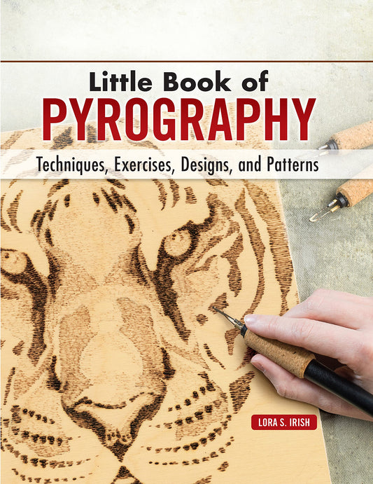 Little Book of Pyrography: Techniques, Exercises, Designs, and Patterns (Fox Chapel Publishing) Pocket-Size Gift Edition with Step-by-Step - WoodArtSupply