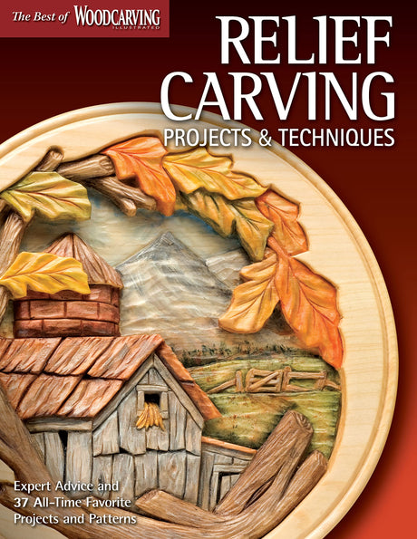 Relief Carving Projects & Techniques: Expert Advice and 37 All-Time Favorite Projects and Patterns (Fox Chapel Publishing) 3D Relief Carving Design Originals