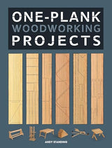 One-Plank Woodworking Projects GMC Publications