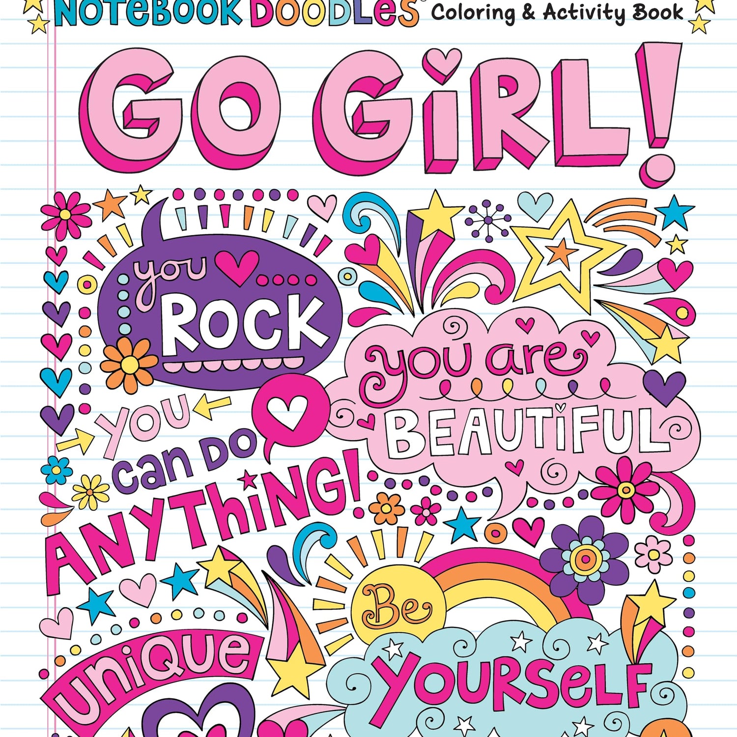 Notebook Doodles Go Girl!: Coloring & Activity Book (Design Originals) 30 Inspiring Designs; Beginner-Friendly Empowering Art Activities for Tweens, Design Originals