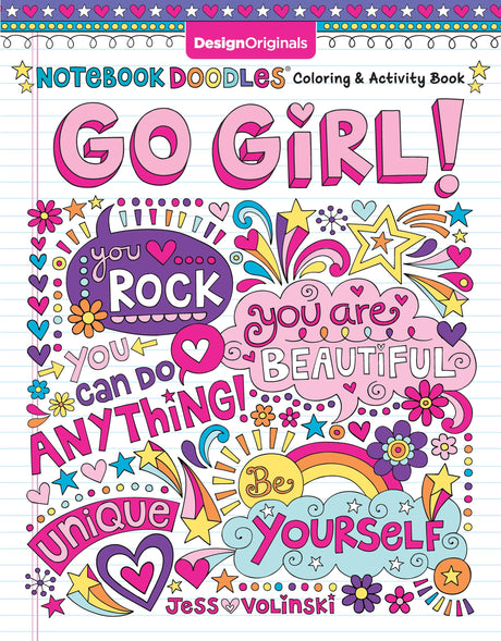 Notebook Doodles Go Girl!: Coloring & Activity Book (Design Originals) 30 Inspiring Designs; Beginner-Friendly Empowering Art Activities for Tweens, Design Originals