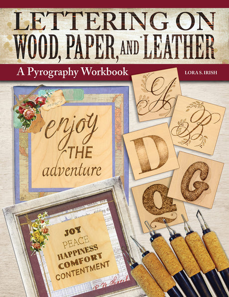 Lettering on Wood, Paper and Leather: A Pyrography Workbook (Fox Chapel Publishing) Woodburning 10 Alphabets in Capitals, Lowercase, and Symbols, 6 WoodArtSupply