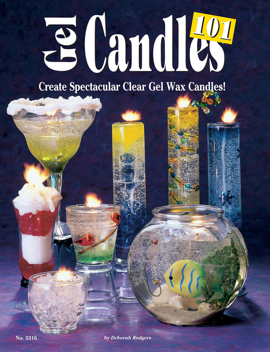 Gel Candles 101: Create Spectacular Clear Gel Wax Candles (Design Originals) Basic Instructions for Faux Drink Candles, Whipped Wax, Dessert Candles, - WoodArtSupply