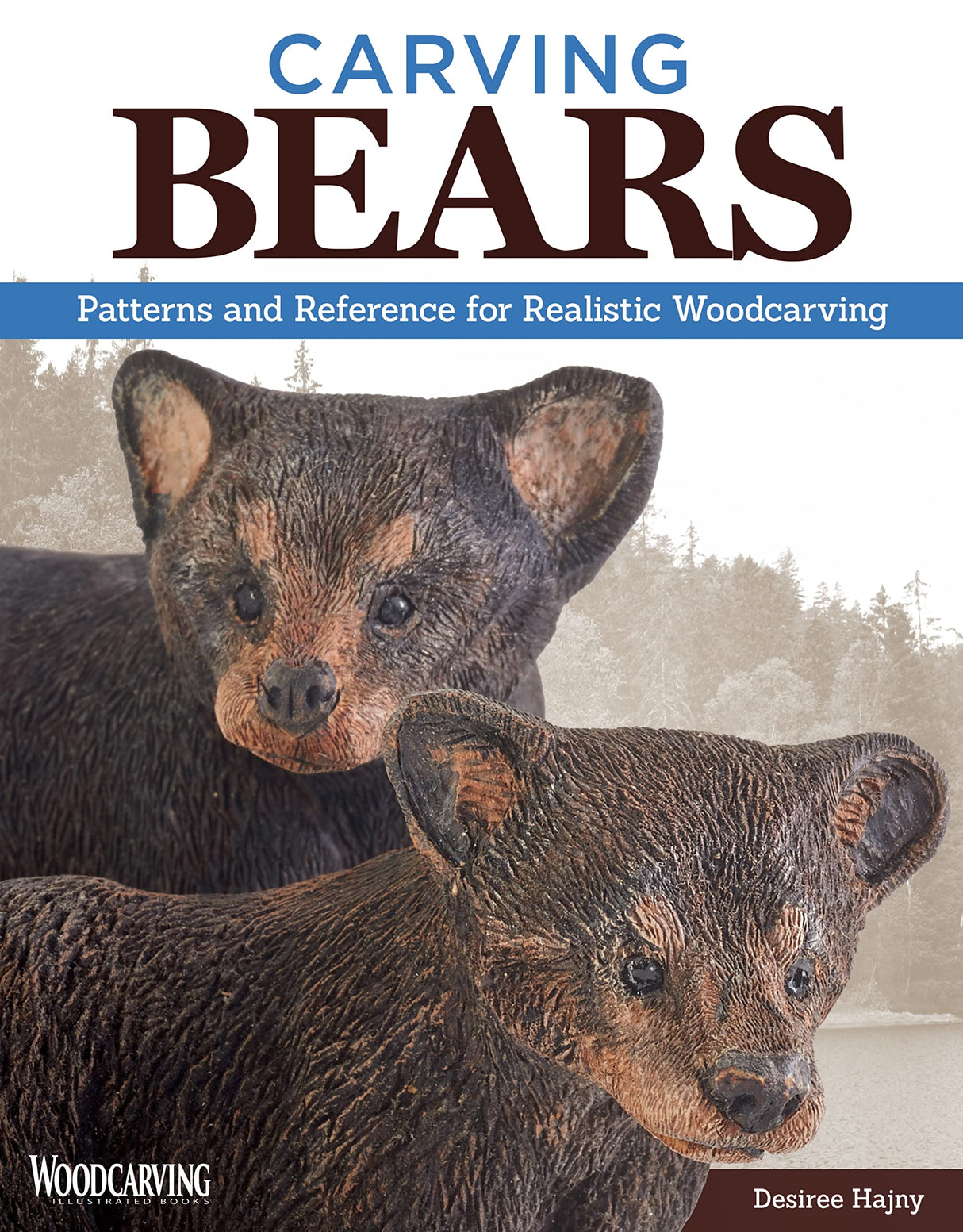 Carving Bears: Patterns and Reference for Realistic Woodcarving (Fox Chapel Publishing) Design Originals