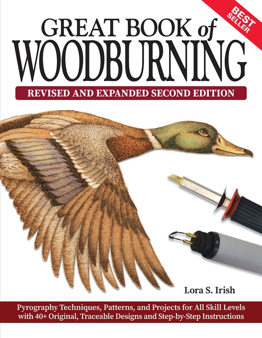 Great Book of Woodburning, Revised and Expanded Second Edition: Pyrography Techniques, Patterns, and Projects for All Skill Levels with 40+ Original, - WoodArtSupply