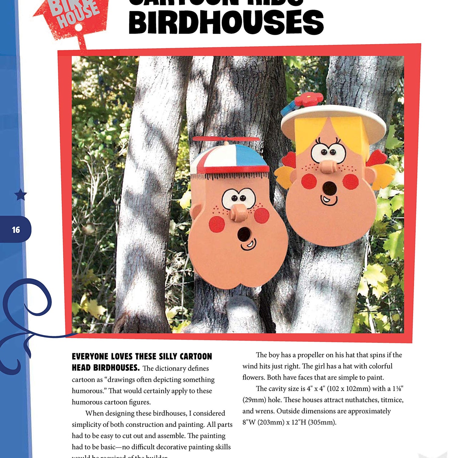 Wild & Wacky Birdhouses and Feeders: 18 Creative and Colorful Projects That Add Fun to Your Backyard (Fox Chapel Publishing) Cartoon, Bear, Tree Design Originals