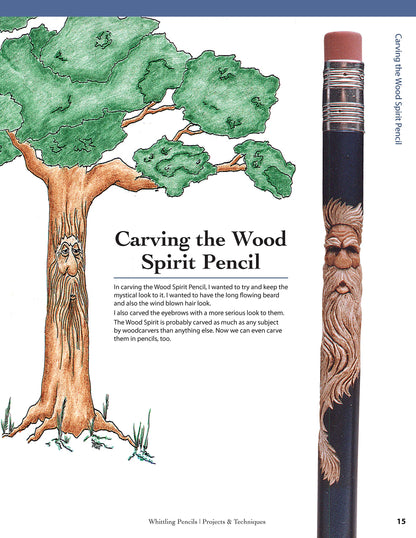 Whittling Pencils: Projects and Techniques (Fox Chapel Publishing) Learn the Slender Craft of Pencil Carving with Step-by-Step Instructions for a